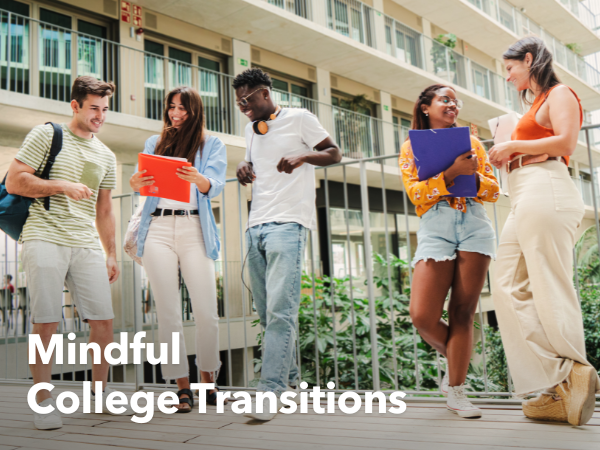 Mindful College Transitions 2